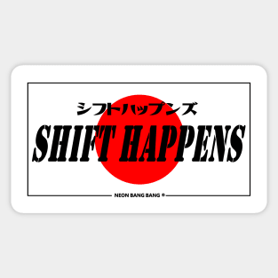 JDM "Shift Happens" Bumper Sticker Japanese License Plate Style Sticker